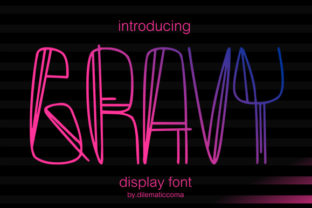 Gravy: A Display Font That Balances Playfulness and Purpose