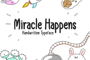 Miracle Happens: A Whimsical Font That Delivers Real Impact