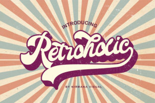 Retroholic: The Authentic Retro Font That Brings 70s and 80s Energy to Modern Design